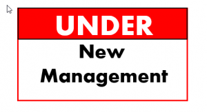 Under New Management sign